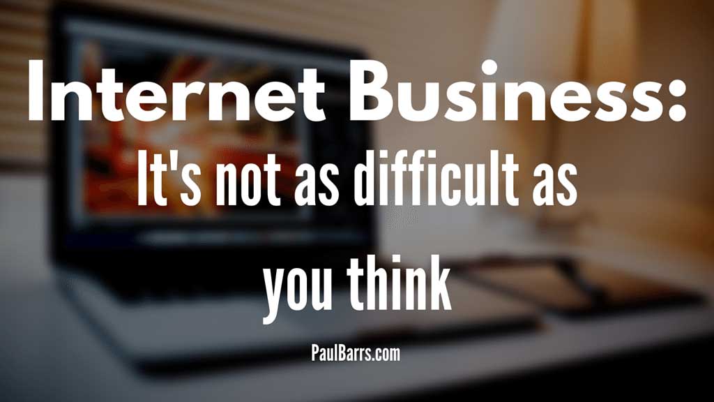 04-internet-business-not-hard